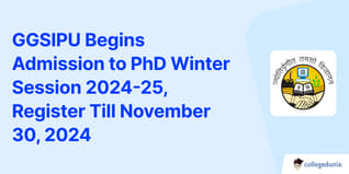 GGSIPU Begins Admission to PhD Winter Session 2024-25, Register Till November 30